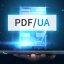 Barrierefreie PDF-UA Dokumente erstellen