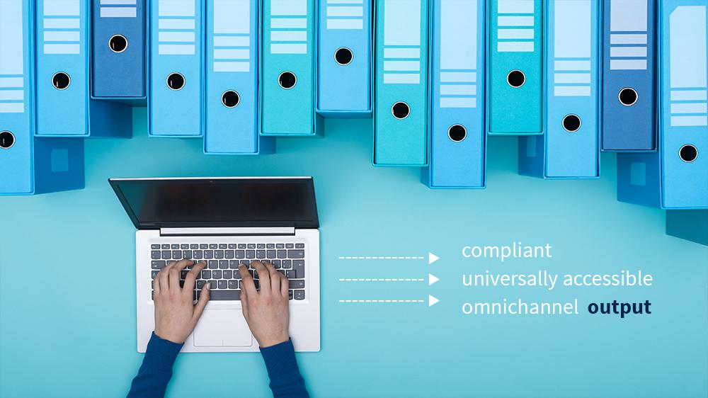 Required for Government CX: Compliant universally accessible omnichannel output