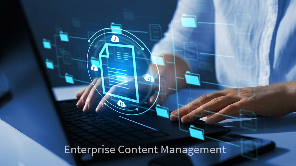 Enterprise Content Management